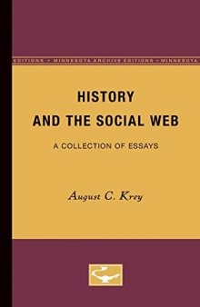 History and the Social Web: A Collection of Essays