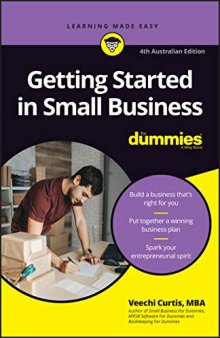Getting Started in Small Business For Dummies (For Dummies (Business & Personal Finance))