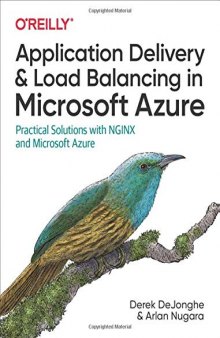 Application Delivery and Load Balancing in Microsoft Azure: Practical Solutions with NGINX and Microsoft Azure