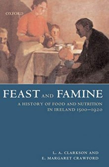 Feast and Famine: A History of Food in Ireland 1500-1920