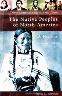The Native Peoples Of North America: A History