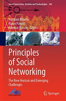 Principles of Social Networking: The New Horizon and Emerging Challenges (Smart Innovation, Systems and Technologies, 246)