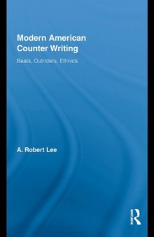 Modern American Counter Writing: Beats, Outriders, Ethnics