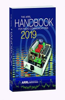 The ARRL Handbook for Radio Communications 2019