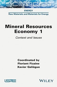Mineral Resource Economics 1: Context and Issues