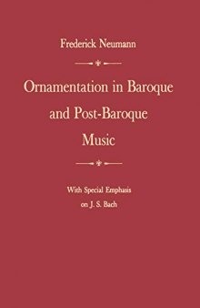 Ornamentation in Baroque and Post-Baroque Music, with Special Emphasis on J.S. Bach