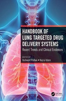 Handbook of Lung Targeted Drug Delivery Systems: Recent Trends and Clinical Evidences