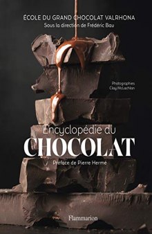 L'Encyclopédie du chocolat
