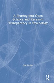 A Journey into Open Science and Research Transparency in Psychology: A Journey through National Parks