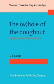 The (W)hole of the Doughnut: Syntax and Its Boundaries