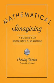Mathematical Imagining: A Routine for Secondary Classrooms