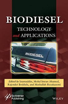 Biodiesel Technology and Applications: Technology and Applications