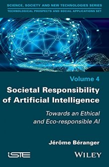 Societal Responsibility of Artificial Intelligence: Towards an Ethical and Eco-responsible AI