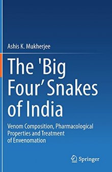 The 'Big Four’ Snakes of India: Venom Composition, Pharmacological Properties and Treatment of Envenomation