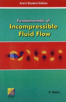 Fundamentals Of Incompressible Fluid Flow