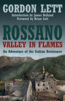 Rossano: Valley in Flames - An Adventure of the Italian Resistance