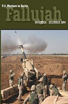 U.S. Marines in Battle: Fallujah, November-December 2004
