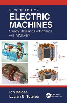 Electric Machines: Steady State and Performance with MATLAB®