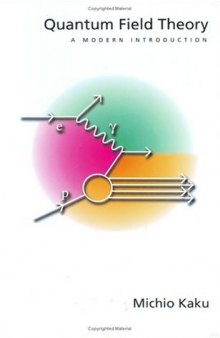 Quantum Field Theory A Modern Introduction