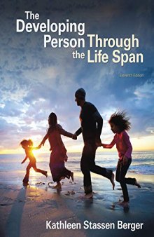 The Developing Person Through the Life Span, 11th Edition
