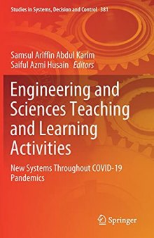 Engineering and Sciences Teaching and Learning Activities: New Systems Throughout COVID-19 Pandemics