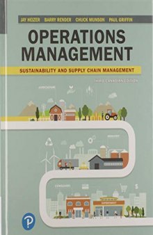 Operations Management: Sustainability and Supply Chain Management, Third Canadian Edition