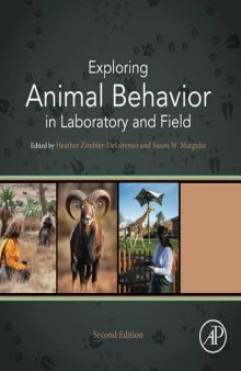 Exploring Animal Behavior in Laboratory and Field