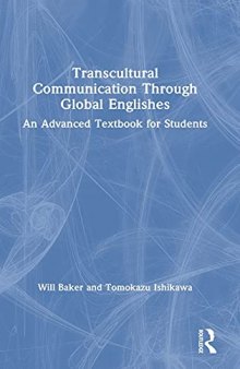 Transcultural Communication Through Global Englishes: An Advanced Textbook for Students