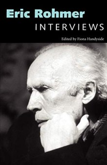 Eric Rohmer: Interviews