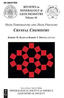 High-Temperature and High-Pressure Crystal Chemistry