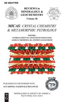 Micas - Crystal Chemistry and Metamorphic Petrology
