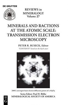 Minerals and Reactions at the Atomic Scale - Transmission Electron Microscopy