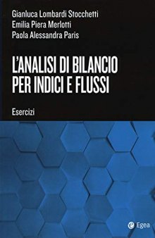 L’ANALISI DI BILANCIO PER INDICI E FLUSSI