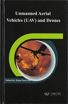 Unmanned Aerial Vehicles (UAV) and Drones