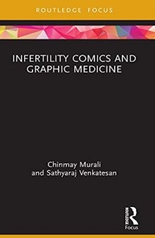 Infertility Comics and Graphic Medicine: Travails of Motherhood