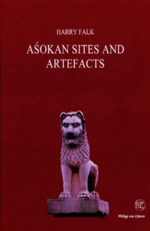 Aśokan Sites and Artefacts