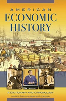American Economic History: A Dictionary And Chronology