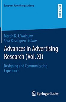 Advances in Advertising Research (Vol. XI): Designing and Communicating Experience