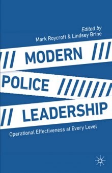 Modern Police Leadership: Operational Effectiveness at Every Level