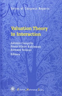 Valuation Theory in Interaction