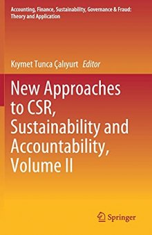 New Approaches to CSR, Sustainability and Accountability, Volume II