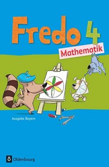 Fredo Mathematik Ausgabe B 4. Schuljahr. Schülerbuch mit Kartonbeilagen