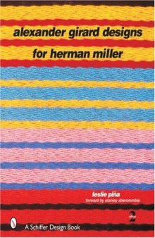 Alexander Girard Designs for Herman Miller, 2nd Revised & Expanded