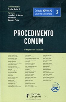 Doutrina Selecionada: Procedimento Comum - Vol.2 - Colecao Novo Cpc