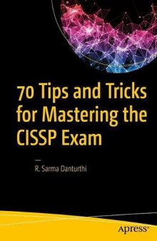 70 Tips and Tricks for Mastering the CISSP Exam