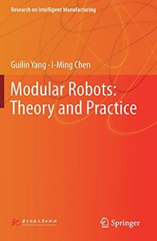 Modular Robots: Theory and Practice (Research on Intelligent Manufacturing)