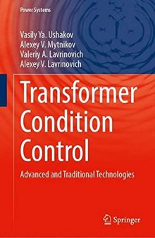 Transformer Condition Control: Advanced and Traditional Technologies