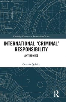International ‘Criminal’ Responsibility: Antinomies