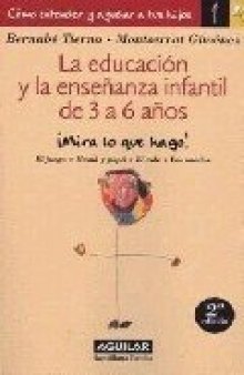 La educación y la enseñanza infantil de 3 a 6 años