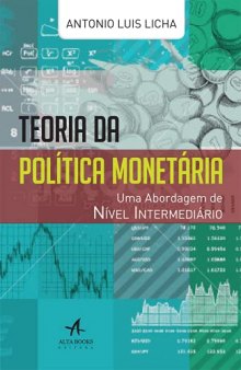 Teoria da Política Monetária - Uma abordagem a nível intermediário